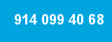 914 099 40 68 914 099 40 68